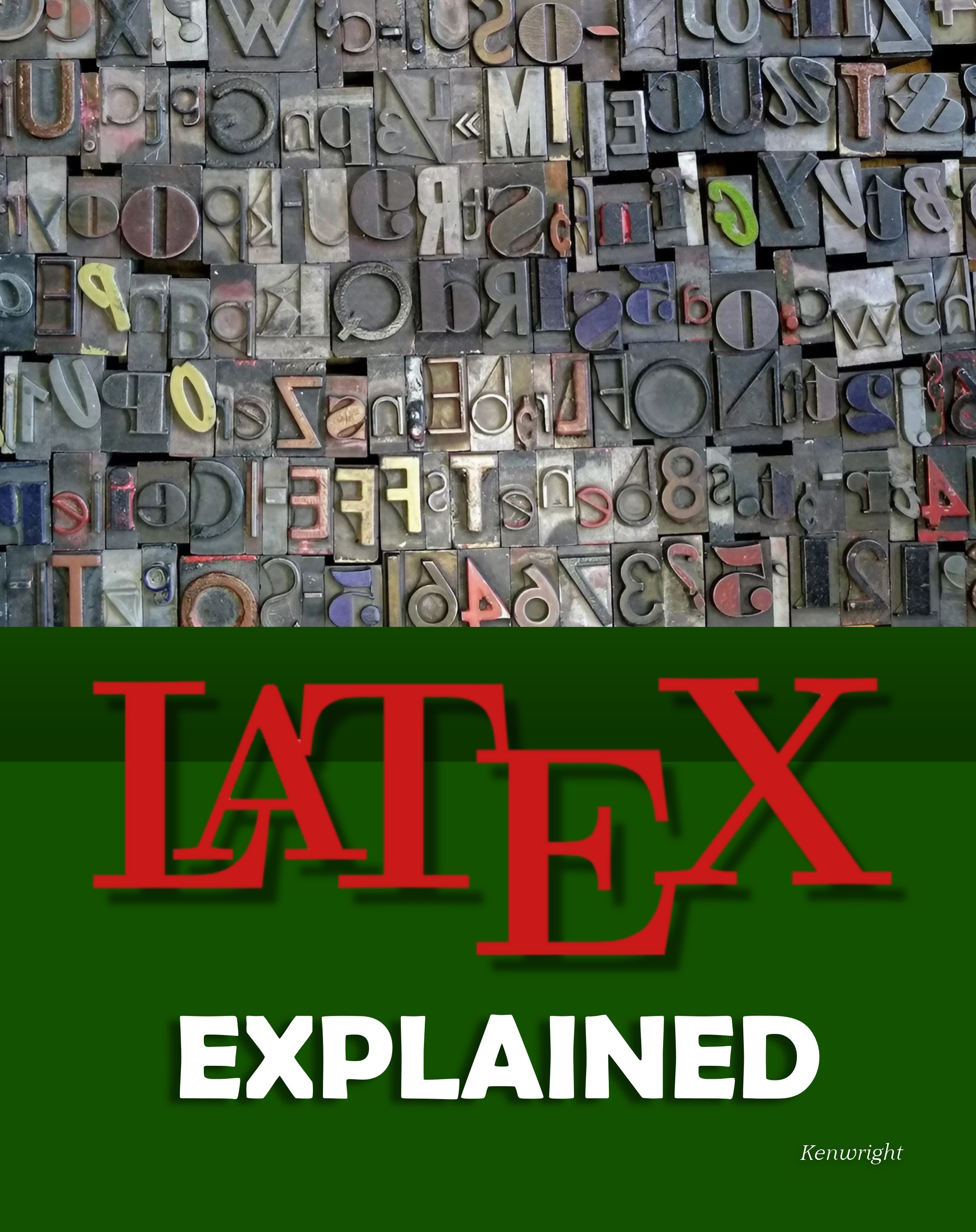 LaTeX Explained